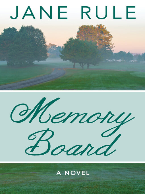Title details for Memory Board by Jane Rule - Available